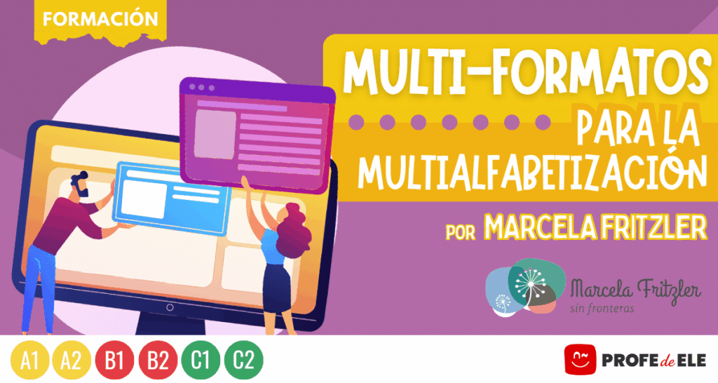|Multi-formatos para la multialfabetización|||||||