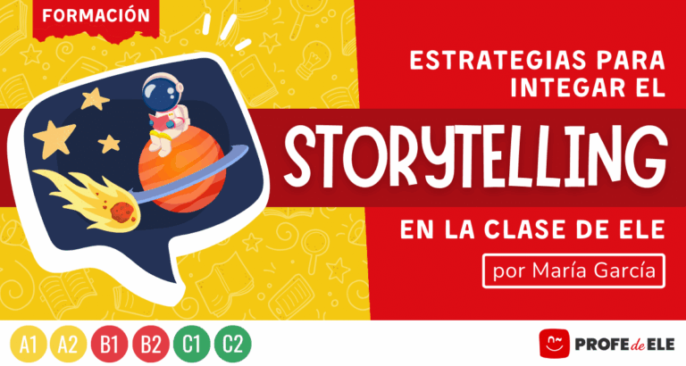 Estrategias para integrar en la clase de ELE el Storytelling